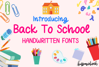 Craft Notes & Posters with Back to School Handwriting Fonts